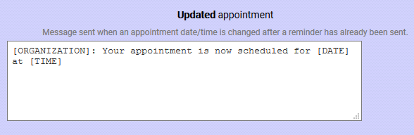 Updated appointment template for text message reminder